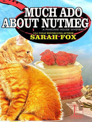 Much Ado about Nutmeg - ebook